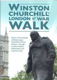 Book Cover for Winston Churchill's London at War Walk by Paul Garner