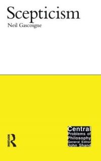 Book Cover for Scepticism by Neil Gascoigne