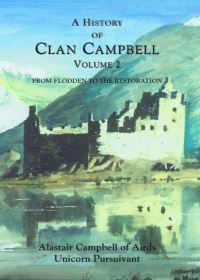 Book Cover for A History of Clan Campbell by Alastair Campbell