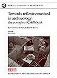 Book Cover for Towards Reflexive Method in Archaeology by Ian Hodder