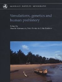 Book Cover for Simulations, Genetics and Human Prehistory by Shuichi Matsumura, Peter Forster, Colin Renfrew