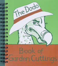 Book Cover for Dodo Book of Garden Cuttings by B Peak