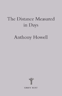 Book Cover for The Distance Measured in Days by Anthony Howell