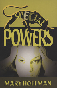 Book Cover for Special Powers by Mary Hoffman
