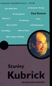 Book Cover for Stanley Kubrick by Paul Duncan