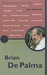 Book Cover for The Pocket Essential Brian De Palma by John Ashbrook