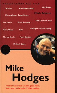 Book Cover for Mike Hodges by Mark Adams