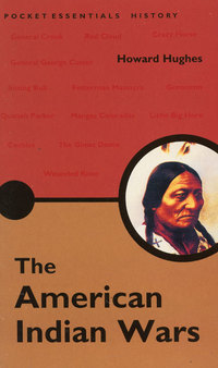 Book Cover for The American Indian Wars by Howard Hughes