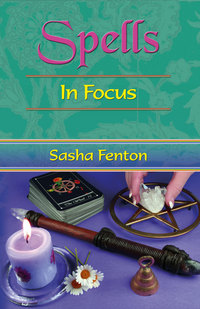 Book Cover for Spells in Focus by Sasha Fenton