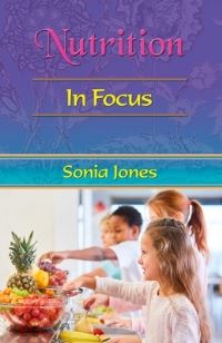 Book Cover for Nutrition in Focus by Sonia Jones