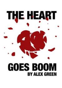 Book Cover for The Heart Goes Boom by Alex Green