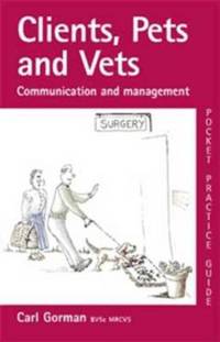 Book Cover for Clients, Pets and Vets by Carl Gorman
