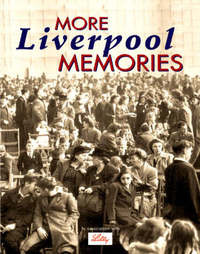 Book Cover for More Liverpool Memories by Andrew Mitchell