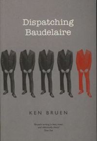 Book Cover for Dispatching Baudelaire by Ken Bruen