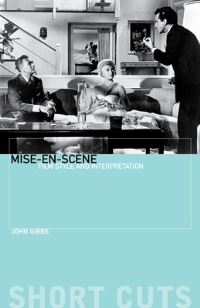 Book Cover for Mise-En-Scène by John Gibbs
