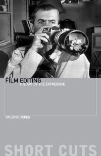 Book Cover for Film Editing by Valerie Orpen