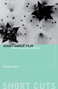 Book Cover for Avant-Garde Film by Michael O'Pray