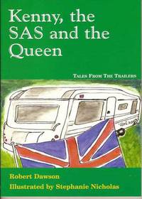 Book Cover for Kenny, the SAS and the Queen by Robert Dawson, Stephanie Nicholas