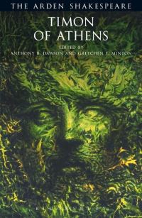 Book Cover for Timon of Athens by William Shakespeare, Anthony B Dawson, Gretchen E Minton