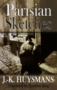 Book Cover for Parisian Sketches by JK Huysmans, Brendan King