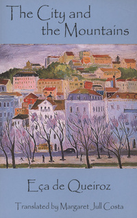 Book Cover for The City and the Mountains by Eça de Queirós, Margaret Jull Costa