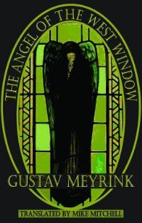 Book Cover for The Angel of the West Window by Gustav Meyrink, Mike Mitchell