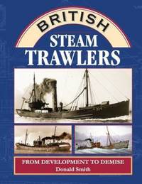 Book Cover for British Steam Trawlers by Donald Smith