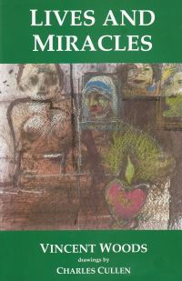 Book Cover for Lives and Miracles by Vincent Woods
