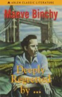 Book Cover for Deeply Regretted by . by Maeve Binchy