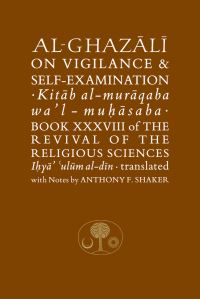 Book Cover for Al-Ghazali on Vigilance and Self-Examination by Ghazzali