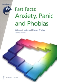 Book Cover for Anxiety, Panic and Phobias by Malcolm Harold Lader, Thomas Uhde