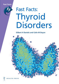 Book Cover for Thyroid Disorders by Gilbert H Daniels, Colin M Dayan