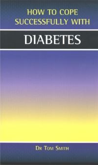 Book Cover for How to Cope Successfully With Diabetes by Tom Smith
