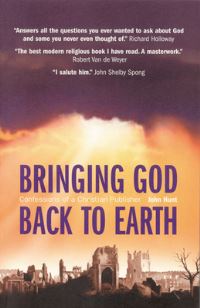 Book Cover for Bringing God Back to Earth by John Hunt