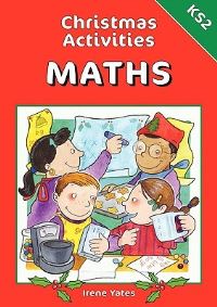 Book Cover for Christmas Activities for KS2 Maths by Irene Yates