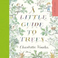 Book Cover for A Little Guide to Trees by Kate Petty, Jo Elworthy, Charlotte Voake