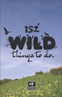 Book Cover for 152 Wild Things to Do by Wildlife Trusts Great Britain