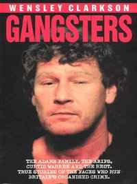 Book Cover for Gangsters by Wensley Clarkson