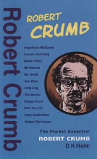 Book Cover for Robert Crumb by D K Holm