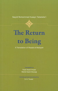 Book Cover for The Return to Being by Muhammad Husayn Tabatabai