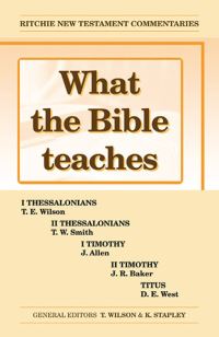 Book Cover for What the Bible Teaches -Thessalonians Timothy Titus by Various