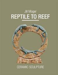 Book Cover for Reptile to Reef by Jill Moger