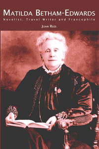 Book Cover for Matilda Betham-Edwards by Joan Rees