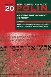 Book Cover for Polin: Studies in Polish Jewry Volume 20 by Gabriel N Finder, Natalia Aleksiun, Antony Polonsky, Jan Schwarz