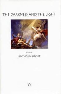 Book Cover for The Darkness and the Light by Anthony Hecht
