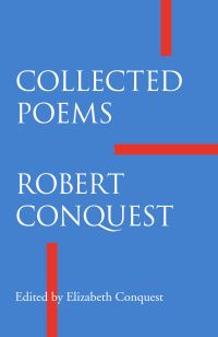 Book Cover for Collected Poems by Robert Conquest