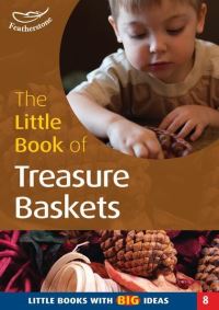 Book Cover for The Little Book of Treasure Baskets by Ann Roberts, Sally Featherstone, Isabel Barnbrook