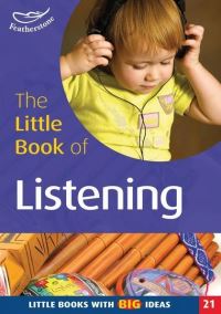Book Cover for The Little Book of Listening by Clare Beswick, Julia Oliver