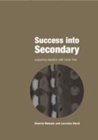 Book Cover for Success into Secondary by Cherrie Demain, Lorraine Hurst