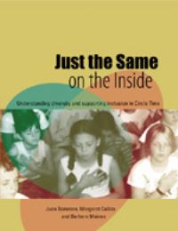 Book Cover for Just the Same on the Inside by Juan Bornman, Barbara Maines, Margaret Collins, Simon Smith